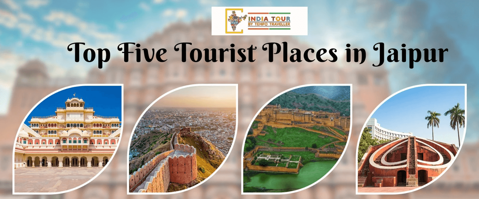 Top Five Tourist Places in Jaipur